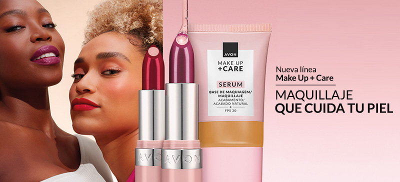 Nueva línea Make Up + Care. Maquillaje que cuida tu piel.